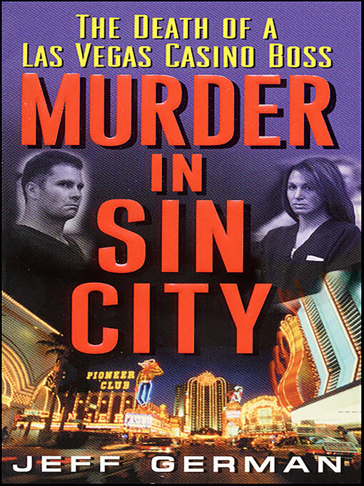 Title details for Murder in Sin City by Jeff German - Available